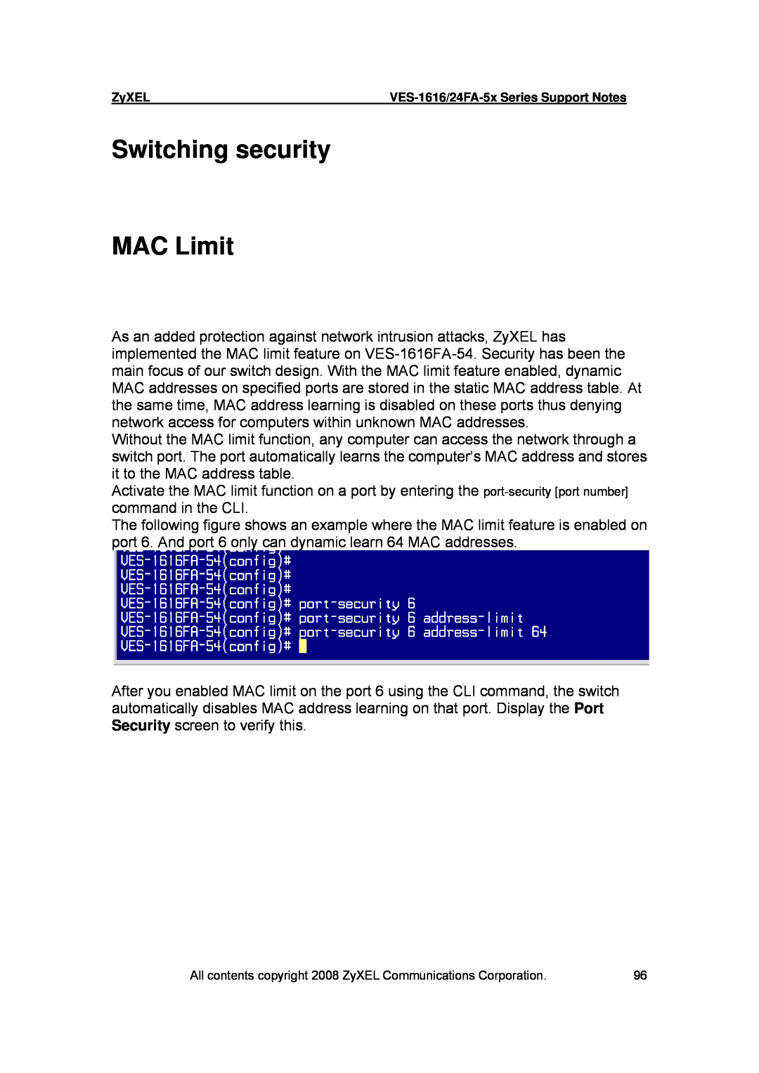 ZyXEL Communications VES-1616 manual Switching security MAC Limit 