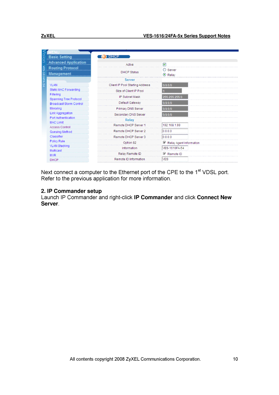 ZyXEL Communications VES-1616 manual IP Commander setup 