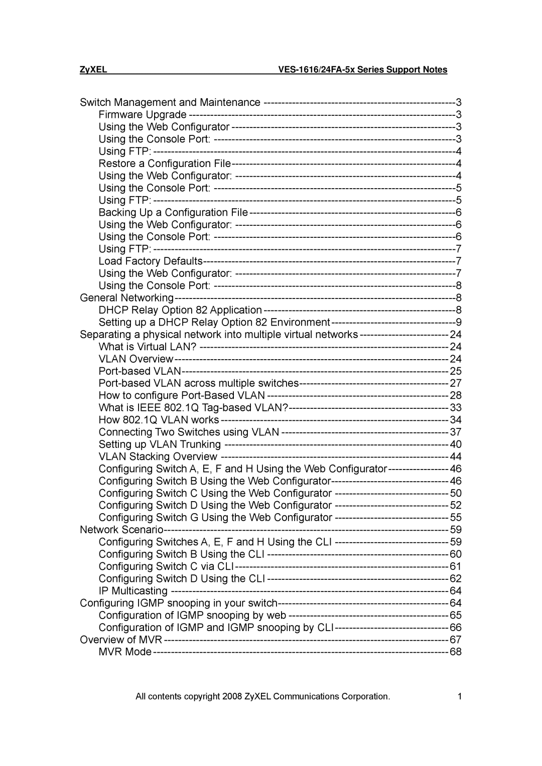 ZyXEL Communications manual ZyXEL VES-1616/24FA-5x Series Support Notes 