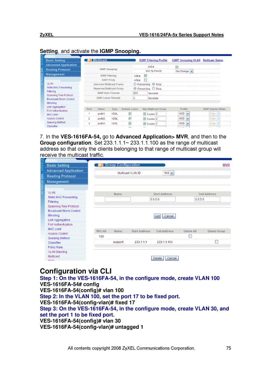 ZyXEL Communications manual Setting, and activate the Igmp Snooping, VES-1616FA-54config# vlan 