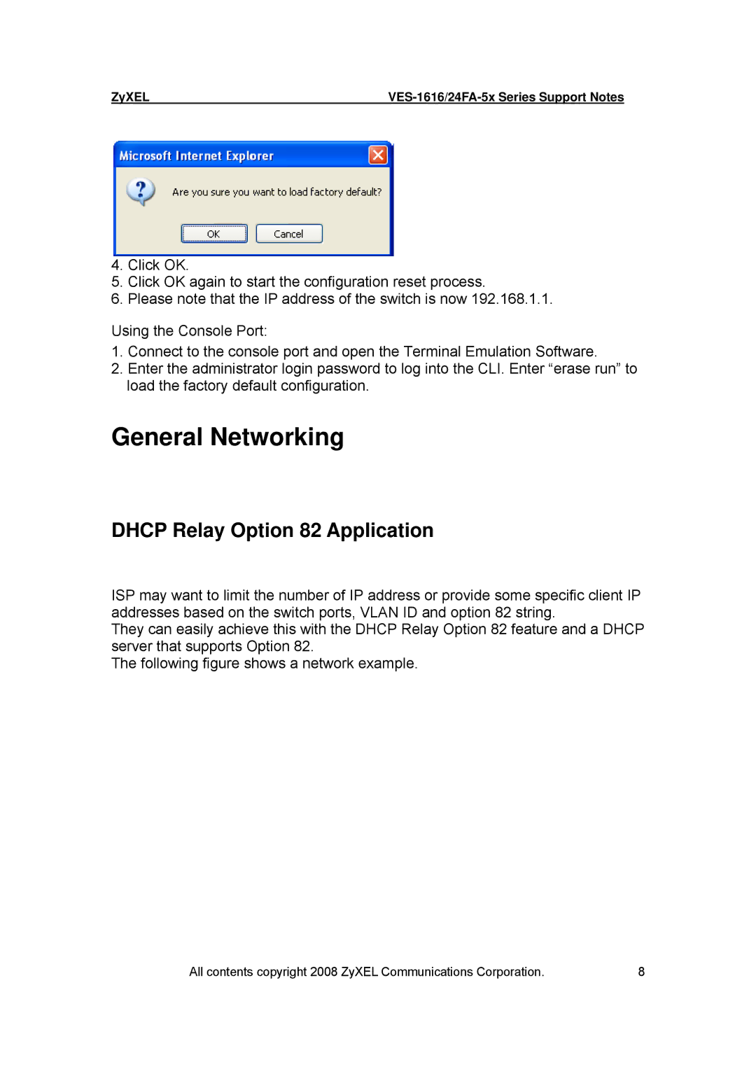 ZyXEL Communications VES-1616 manual General Networking, Dhcp Relay Option 82 Application 