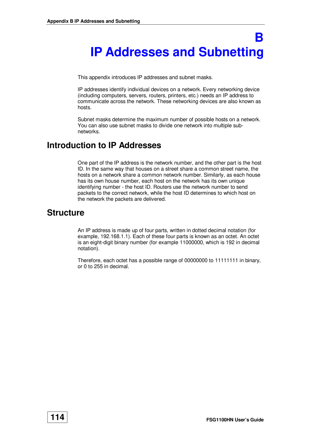 ZyXEL Communications wireless active fiber router IP Addresses and Subnetting, Introduction to IP Addresses, Structure 