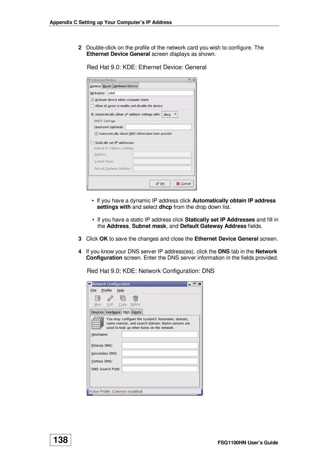 ZyXEL Communications wireless active fiber router manual 138, Red Hat 9.0 KDE Ethernet Device General 