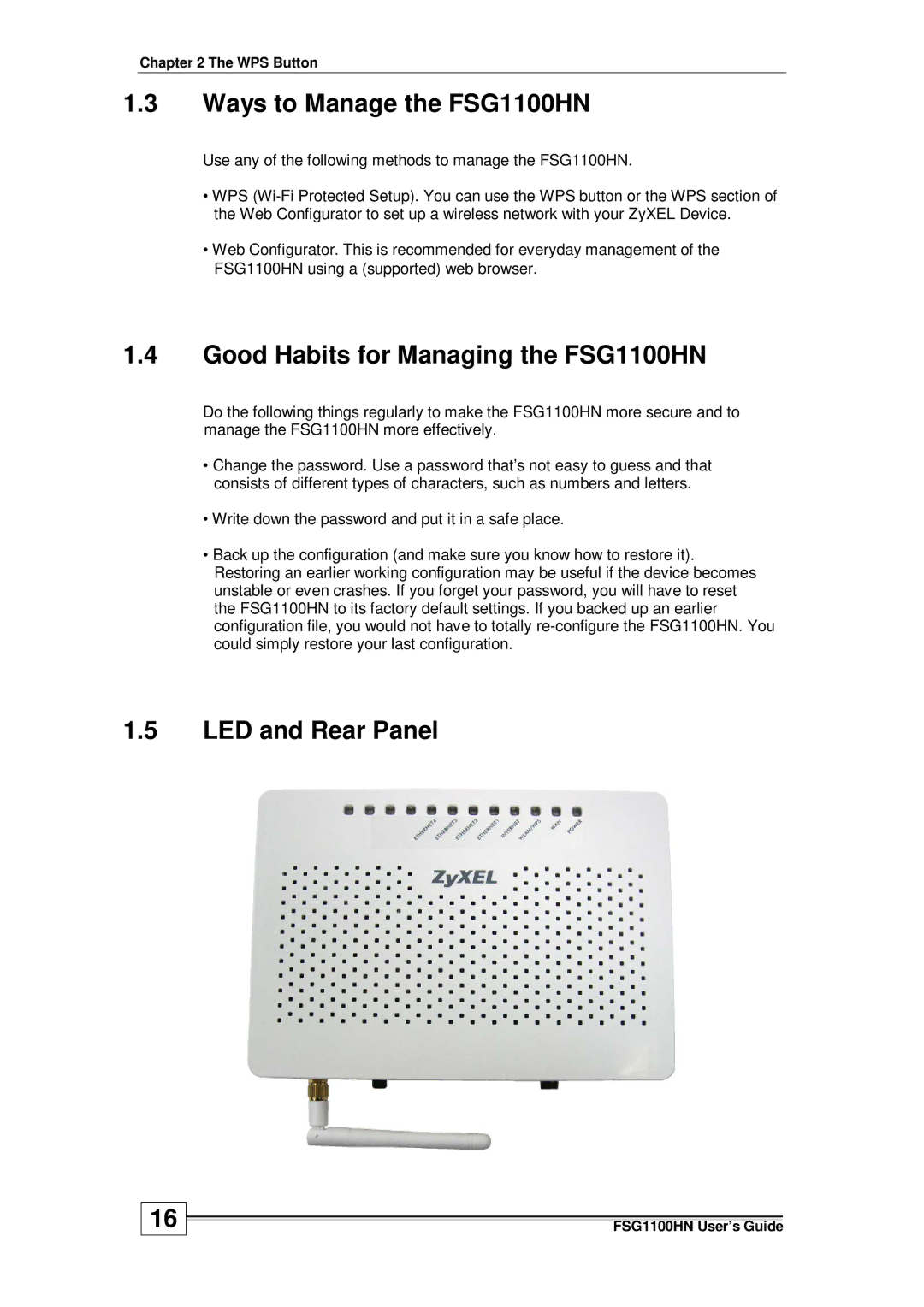 ZyXEL Communications wireless active fiber router Ways to Manage the FSG1100HN, Good Habits for Managing the FSG1100HN 