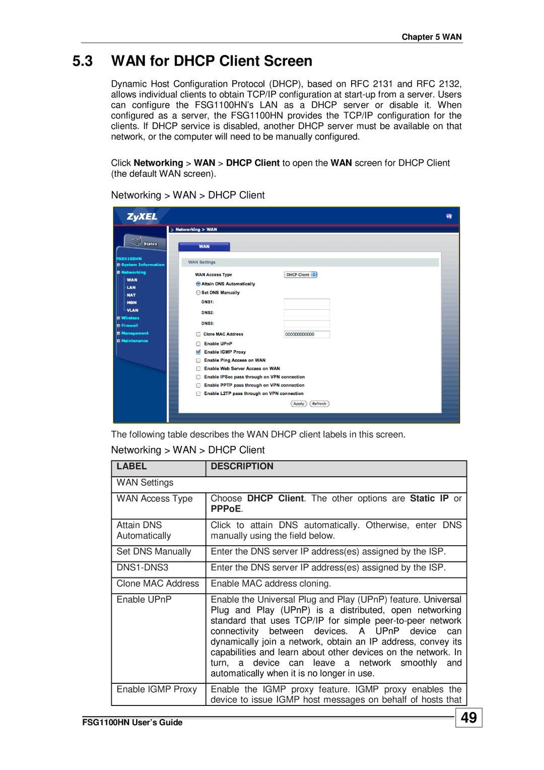 ZyXEL Communications wireless active fiber router manual WAN for Dhcp Client Screen, Networking WAN Dhcp Client 