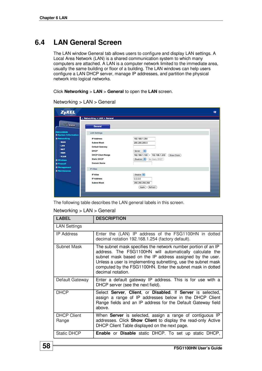 ZyXEL Communications wireless active fiber router manual LAN General Screen, Networking LAN General 