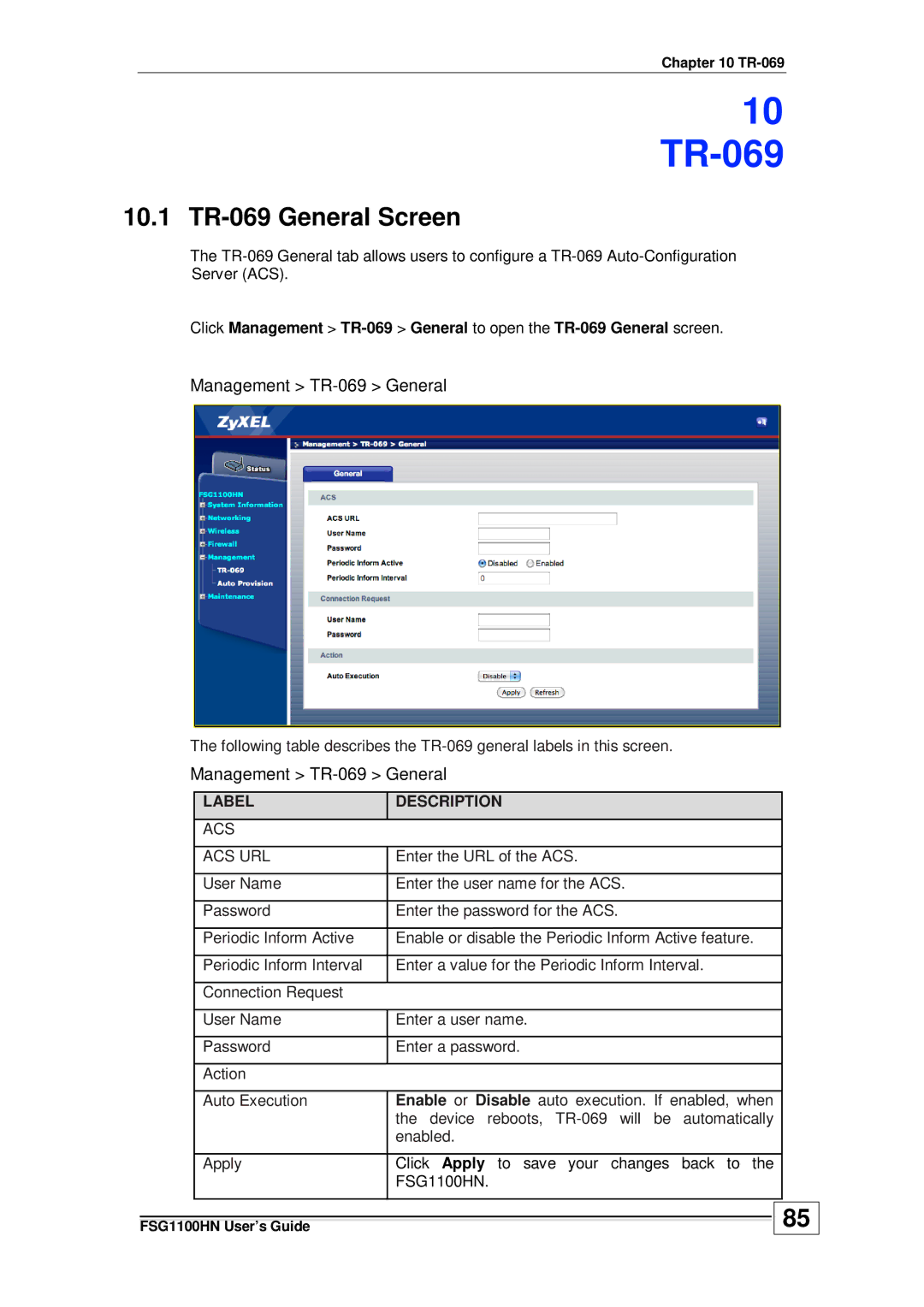 ZyXEL Communications wireless active fiber router manual 10 TR-069, 10.1 TR-069 General Screen, Management TR-069 General 