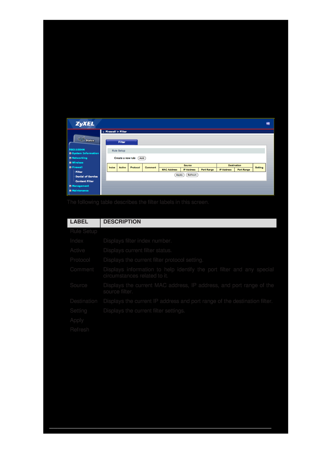 ZyXEL Communications wireless active fiber router manual Firewall Filter Screen, Label, Description 