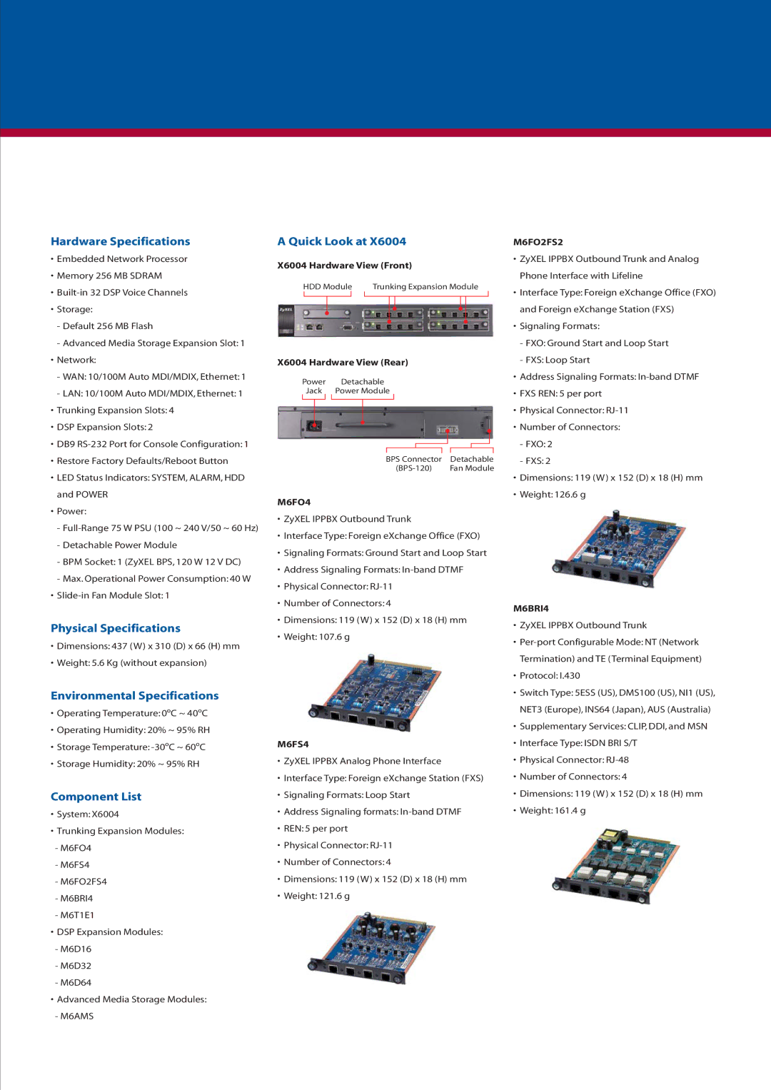 ZyXEL Communications X6004 Hardware Specifications, Physical Specifications, Environmental Specifications, Component List 